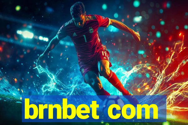 brnbet com